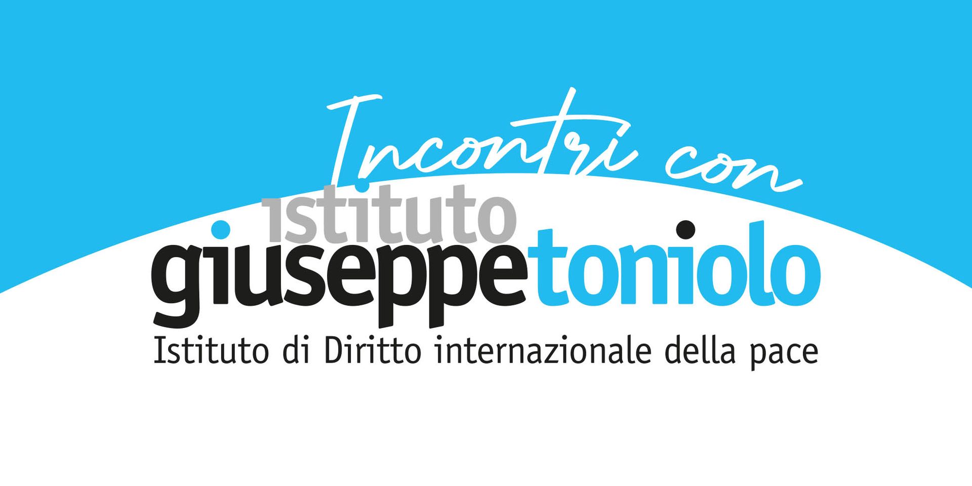 Incontri con l'Istituto Toniolo